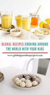 Global Recipes Cooking Around The World With Your Kids L Une De Nos Parties Preferees Des Cours En Ligne Pour Enfants En 2020 Idee Recette Recette Nourriture