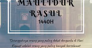 Tema maulidur rasul 2018 dan tarikh sambutan amazing quotes words quotes words. Salam Maulidur Rasul 2018