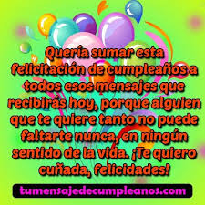 ¿se acerca el cumpleaños de tu novia y aun no sabes que obsequiarle? Frases Cumpleanos Para Cunada