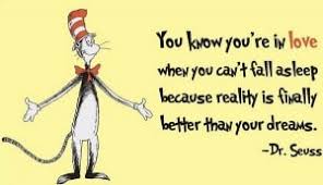 When we find someone with weirdness that is compatible with ours, we team up and call it love. 35 Dr Seuss Quotes That Are Full Of Hidden Wisdom Inscrib D