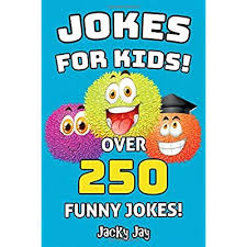 Kids are natural comedians, they love telling jokes and laughing at even the silliest stories. Buy Jokes For Kids Over 250 Funny Jokes Hilarious Joke Book For Boys And Girls Ages 5 6 7 8 9 10 11 12 What A Great Gift For Kids Paperback Large Print 5 Jun 2019 Online In South Korea 1072307723
