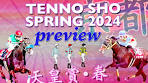 2024 TENNO SHO SPRING PREVIEW | JAPANESE HORSE ...