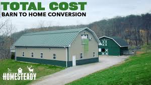 Barn style house plans feature simple, rustic exteriors, perhaps with a gambrel roof or (of course) barn doors. How Much Did It Cost To Turn A Pole Barn Into A Home Youtube