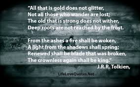 There is a written scroll! All That Glitters Quotes Quotesgram