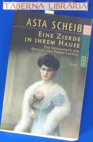 Where else have you worked? Eine Zierde In Ihrem Hause Die Geschichte Der Ottilie Asta Scheib Buch Gebraucht Kaufen A02kdpwe01zz7