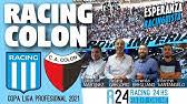 Abogado y analista de noticias con 43 años de experiencia. Racing Vs Colon En Vivo Final Copa De La Liga Profesional 2021 Youtube
