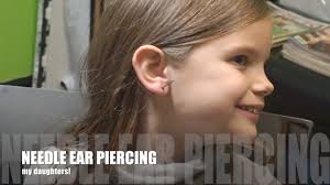 Needle Ear Piercing My Daughters Youtube