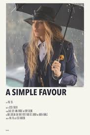 Alternative Minimalist Movie Polaroid Poster A Simple Favour By Priya Film Posters Minimalist Movie Prints Movie Posters Minimalist