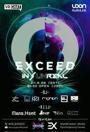 INUNReal på X: ”⚠️Event announce⚠️ VR_EXCEED ✕ INUNReal 『INEXCEED』  📅2024.06.29 SAT 🕗20:00-24:00(UTC+8) 🕘21:00-25:00(JST) 🌐EXCEED(VRChat  -PC only-) 🎥INUNReal Twitch t.coAhNz9rNWQS ✉️Join LR163 or DJ or  VJ (Friends+) VRChat台 ...