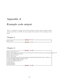 Webmd's appendix anatomy page provides detailed images, definitions, and information about the learn about its function, parts, location in the body, and conditions that affect the appendix, as well. Appendix A Example Code Output