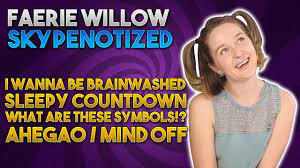 Faerie Willow Skypenotized [Hypnosis] [Girl Hypnotized] - YouTube