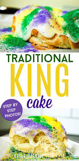 Traditional King Cake Recipe King Cake King Cake Recipe Holiday Recipes