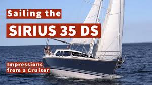 Although he was the heir of the house of black, sirius disagreed with his family's belief in blood purity and defied. Sailing The Sirius 35 Ds A Day At Sea Youtube