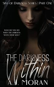 Amazon.com: The Darkness Within: (Omegaverse) (The Sins of Darkness Duet  Book 1) eBook : Moran, A.J. : Kindle Store