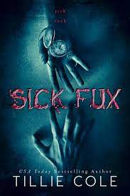 Sick Fux eBook by Tillie Cole - EPUB Book | Rakuten Kobo United States
