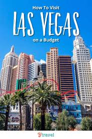 How To Visit Las Vegas On A Budget Cheap Vegas Trips Are Possible Las Vegas Vacation Visit Las Vegas Vegas Trip