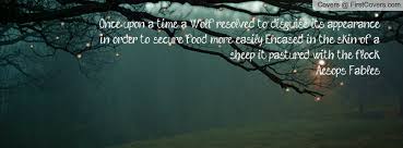 Once upon a time a Wolf resolved to disguise its appearance in ... via Relatably.com