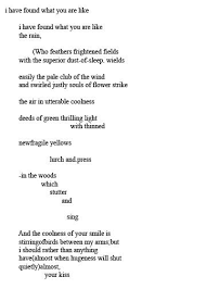 I Have Found What You Are Like E E Cummings Poetry Words Ee Cummings Cool Words