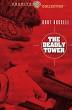 The Deadly Tower