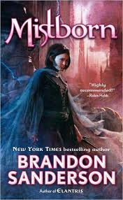 In empire falls, maine, the whiting family has always been on top. Joint Review Mistborn The Final Empire By Brandon Sanderson