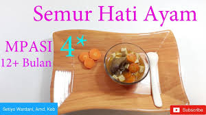 Kemampuan burung puyuh ini lebih sebanding dengan ayam dan bebek. Cara Membuat Mpasi Menu 4 Bintang Untuk Bayi Usia 12 Bulan Keatas Semur Hati Tahu Wortel Youtube