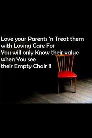Honor Thy Father And Mother Remember To Make An Effort In This Busy Life To Call Or Visit Th Love Your Parents Quotes Love Your Parents Parents Quotes Funny