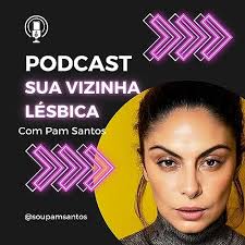 Sua Vizinha Lésbica : Pam Santos: Amazon.com.br: Audiolivros