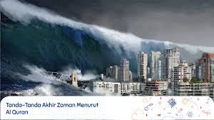 @tandakhirzaman tanda akhir zaman sudah dimulai. Tanda Tanda Akhir Zaman Menurut Al Quran Sekolah Prestasi Global