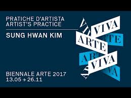 Unlike many young artists, kim borrows heavily from a strain of american video and . Biennale Arte 2017 Sung Hwan Kim Youtube