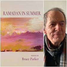 RAMADAN IN SUMMER by Bruce Parker