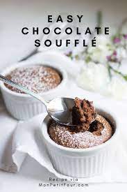 Easy Chocolate Souffle Recipe Souffle Recipe Dessert Souffle Recipes Desserts