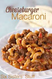 Six Sisters Stuff Family Recipes Food Fun Crafts Macaroni Recipes Recipes Ground Beef Recipes
