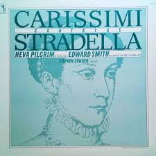 Carissimi, Stradella, Neva Pilgrim, Edward Smith