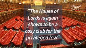 House Of Lords Let S Break Open This Private Members Club Once And For All Electoral Reform Society