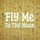 Fly Me to the Moon event image