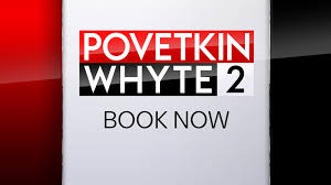 The rematch between povetkin and whyte is scheduled to take. Xm2l1evlvhmhxm