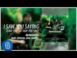 I Saw You Saying That You Say That You Saw Raimundos Letras Mus Br