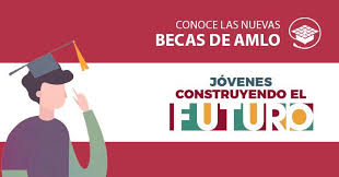 Esta es la lista de documentos que se requerirán presentar al momento de registro fechas importantes. Conoce Las Becas Amlo Para Jovenes Y Las Convocatorias Disponibles Educacion En Linea
