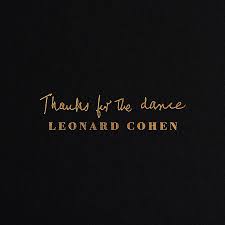 Leonard Cohens Thanks For The Dance Tops The Chart