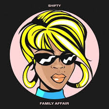 Listen to FAMILY AFFAIR by SHIFTY in dochat playlist online for free