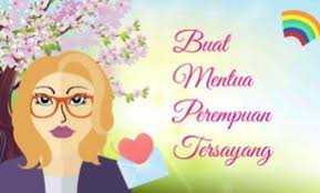 Tanggal tersebut sebetulnya dipilih untuk merayakan semangat para wanita indonesia dan untuk. Tag Archive Ucapan Ulang Tahun Untuk Ibu Mertua Bahasa Inggris