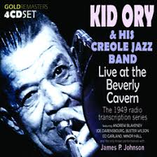 Kid Ory & his Creole Jazz Band: Live At The Beverly Cavern