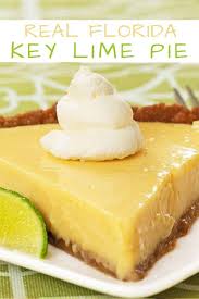 Real Florida Key Lime Pie Recipe Florida Key Lime Pie Recipe Key Lime Recipes Lime Recipes