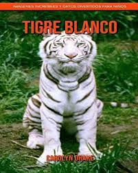 Tigre blanco, adiga, aravind, 7,50€. Libros Tigre Blanco Gratis Por Que El Tigre Blanco Esta En Peligro De Extincion Animales En Peligro De Extincion En Peligro De Extincion Extincion El Albinismo Es Una Mutacion Genetica