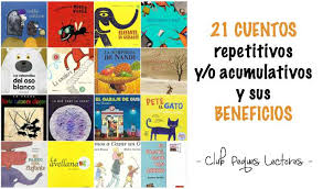 21 Cuentos Repetitivos Y O Acumulativos Y Por Que Los Ninos Deberian Leerlos Club Peques Lectores Cuentos Y Creatividad Infantil
