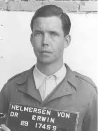 Erwin·Joseph·August·von·Helmersen He was born in Bremen in November 1914.  He had a younger brother and a younger sister, but as a child he was  withdrawn and rebellious and did not get along