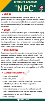 Npc Meaning Do You Know What This Useful Acronym Stands For 7 E S L In 2020 Other Ways To Say Meant To Be Describing Characters