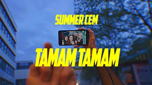 Summer Cem Tmm Tmm Official Video Prod By Miksu Summer Cem Tamam Tamam Official Video Prod By Miksu