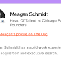Profile Picture of Meagan Schmidt - Head Of Talent at Chicago Pacific Founders | The Org (@theorg.com) on Google
