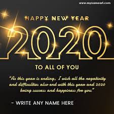 New Year 2020 Image With My Name Business New Year Wishes New Year Wishes Happy New Year 2020